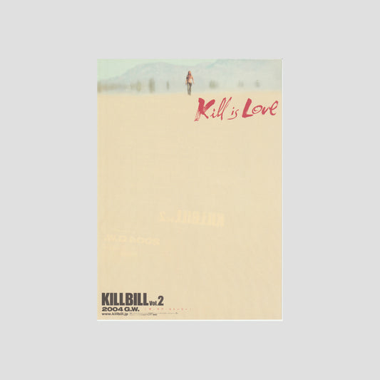 Kill Bill Vol.2 (Ver: A) 2004 – Japanese B5 Chirashi Poster